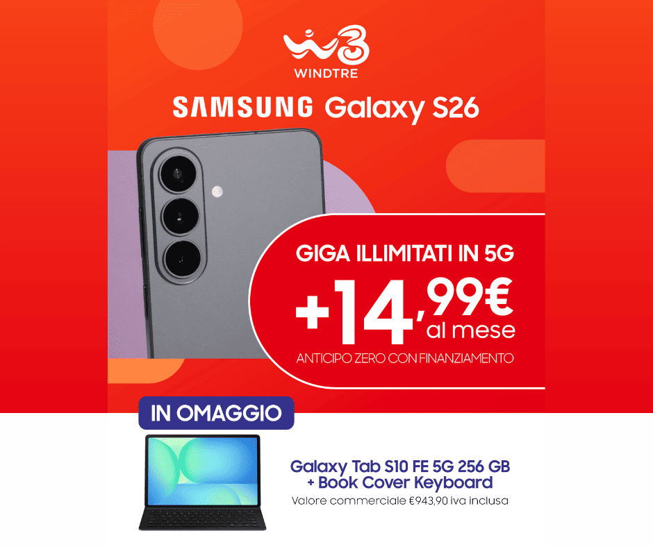Samsung Galaxy S26 con Giga Illimitati e in omaggio Galaxy Tab S10 FE 5G + Book Cover  Keyboard 